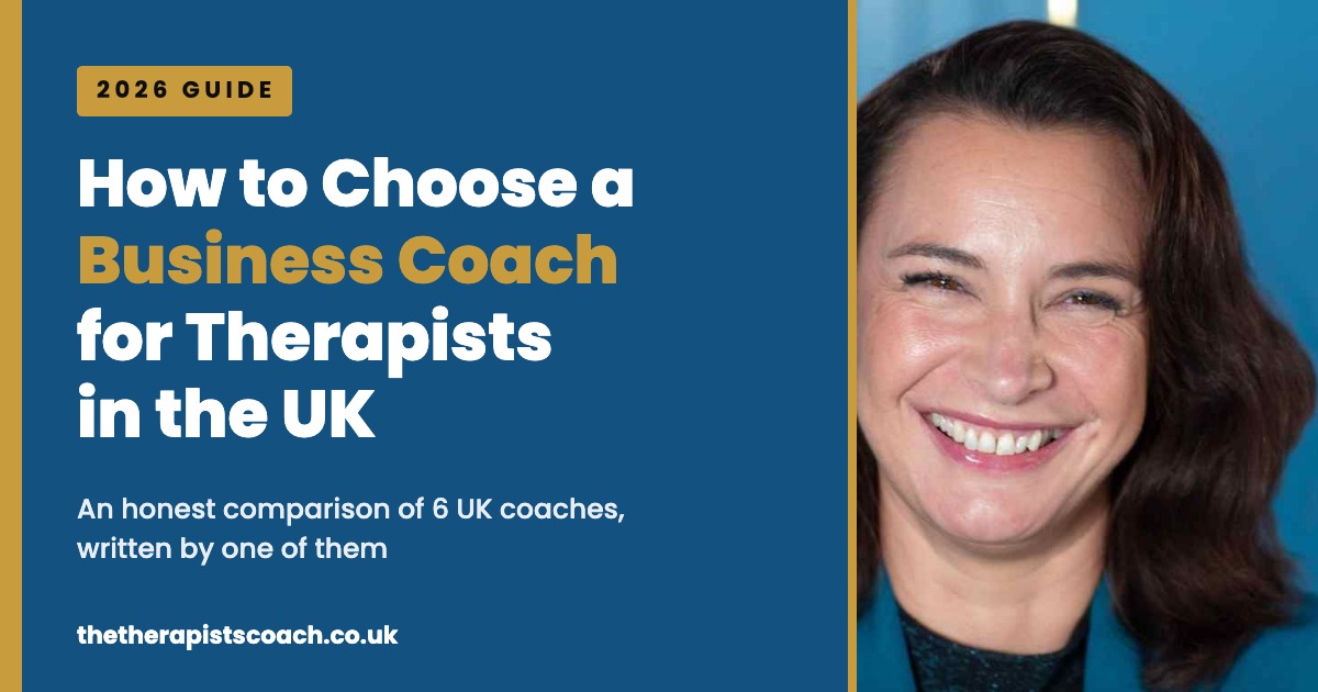 How to choose a business coach for therapists in the UK, a guide by Tracy Vinnicombe of The Therapists' Coach