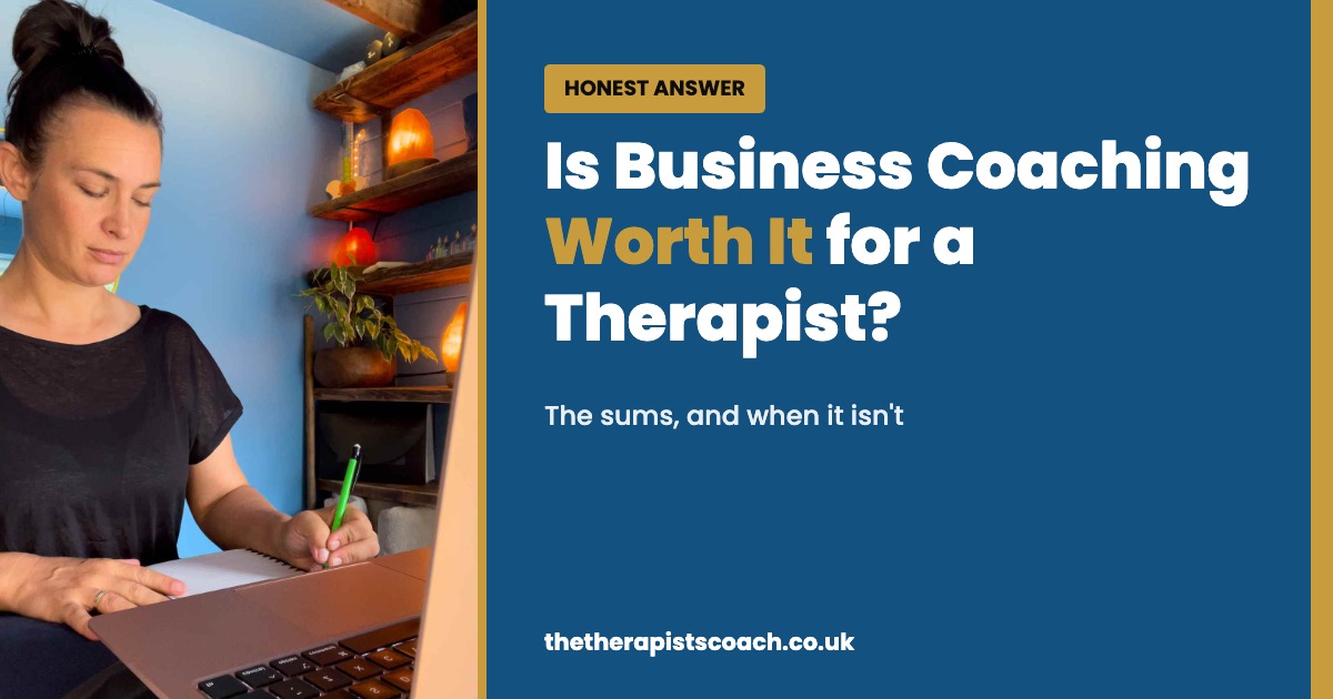 Is business coaching worth it for a therapist, an honest answer from Tracy Vinnicombe
