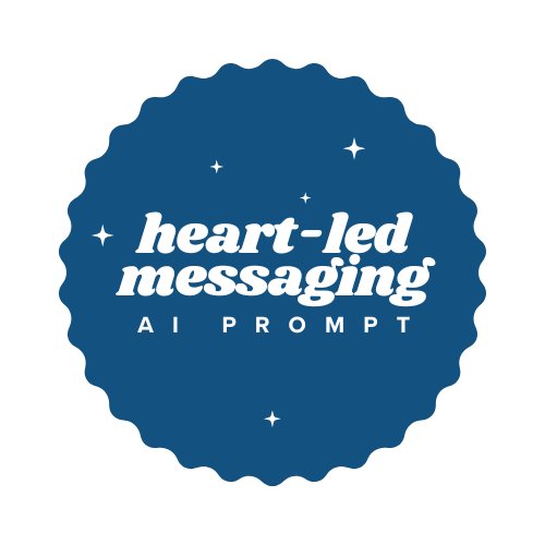 Heart-Led Messaging AI Prompt, a free self-paced course for therapists