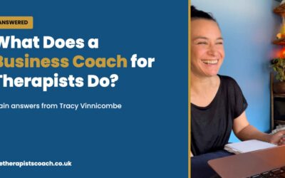 What Does a Business Coach for Therapists Do?